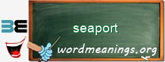 WordMeaning blackboard for seaport